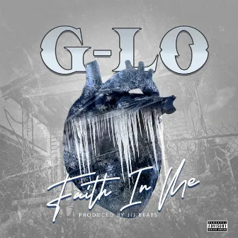 Faith in Me by G Lo