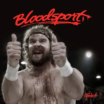 Blood Sport by Hit Mechaniks