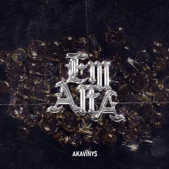 Em Alta by AKAVINY$