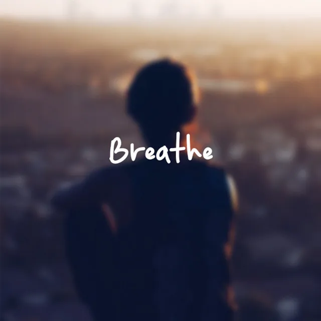 Breathe