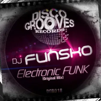 Electronic FUNK by DJ Funsko