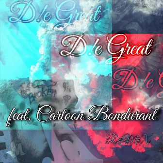 D!e Great (Remix) by Micky Mouth