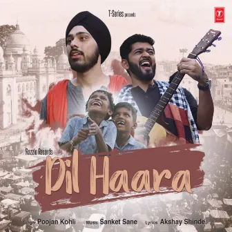 Dil Haara by Sanket Sane