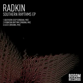 Southern Rhythms EP by Radkin