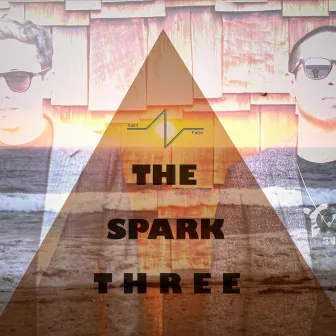 The Spark Three - EP by Radd Pulse