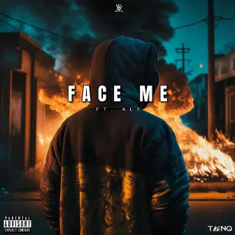 Face Me by Tanq