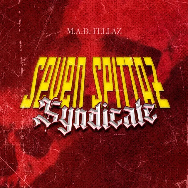 Seven Spittaz Syndicate