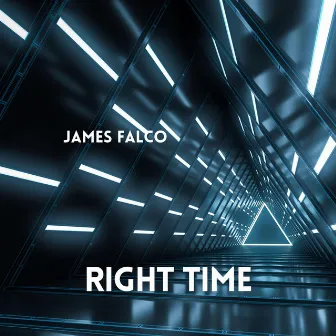 Right Time by James Falco