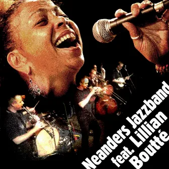 Featuring Lillian Boutté (feat. Lillian Boutté) by Neanders Jazzband