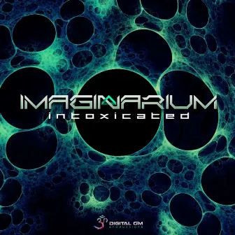 Intoxicated by Imaginarium