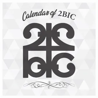 Calendar of 2BIC (December) by 2BIC