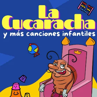 La Cucaracha by La Vaca Lola La Vaca Lola