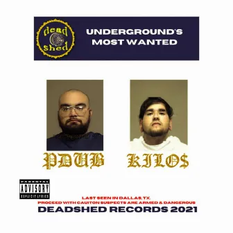 Underground's Most Wanted by PDub