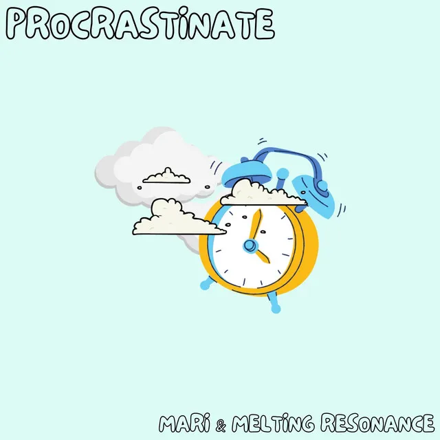 Procrastinate