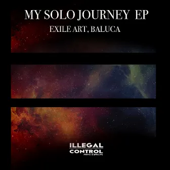 My Solo Journey by Exile Art