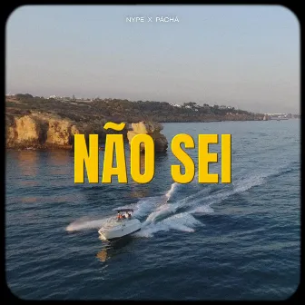 Não Sei by Nype