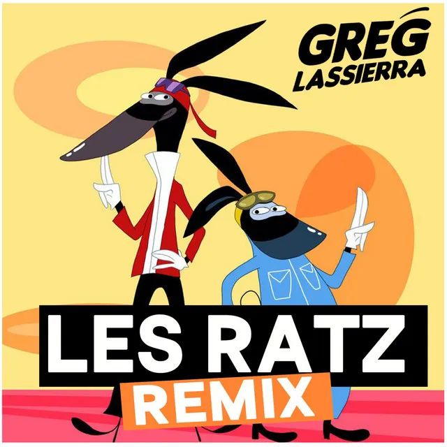 LES RATZ (SHATTA REMIX)