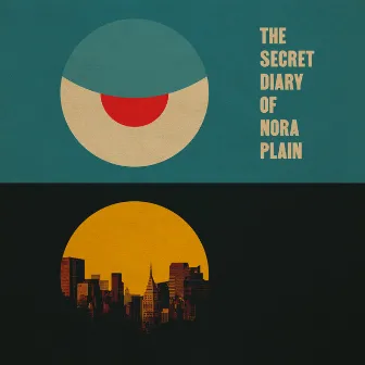 The Secret Diary of Nora Plain by Morris Kliphuis