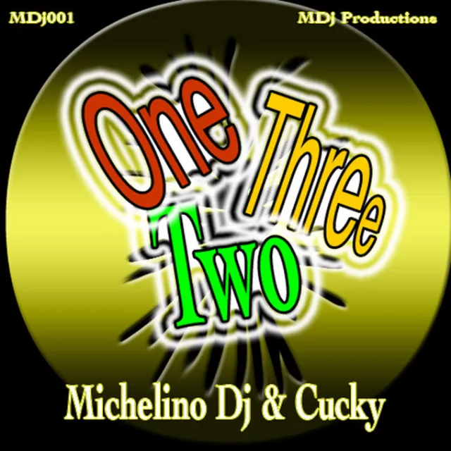 One Two Three (Original Mix) [Michelino Dj]