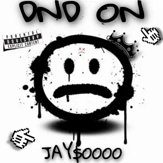 DND ON by jay$oooo