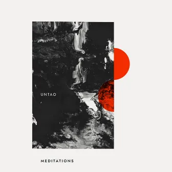 Meditations by Untao