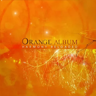 Orange Album: Harmony Reloaded by ccMixter