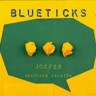 Blueticks by Unspoken Salaton