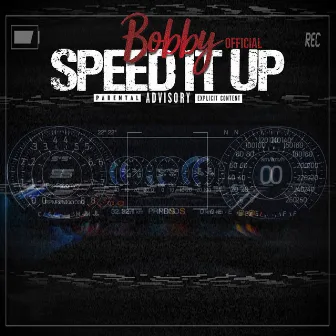 Speed It up by Bobby AMP