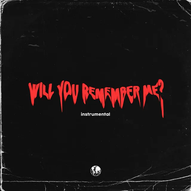 Will You Remember Me - Instrumental