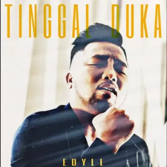 Tinggal Duka by Edyll