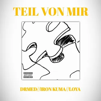 Teil von mir by drmed