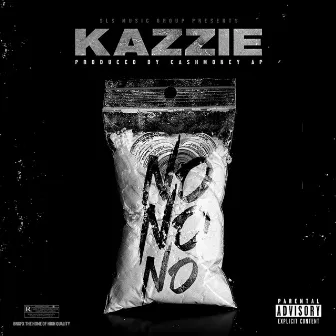 No No No by Kazzie