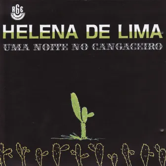 Uma Noite No Cangaceiro by Helena De Lima