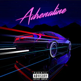 Adrenaline by DRW