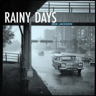 Rainy Days by Erik Jackson