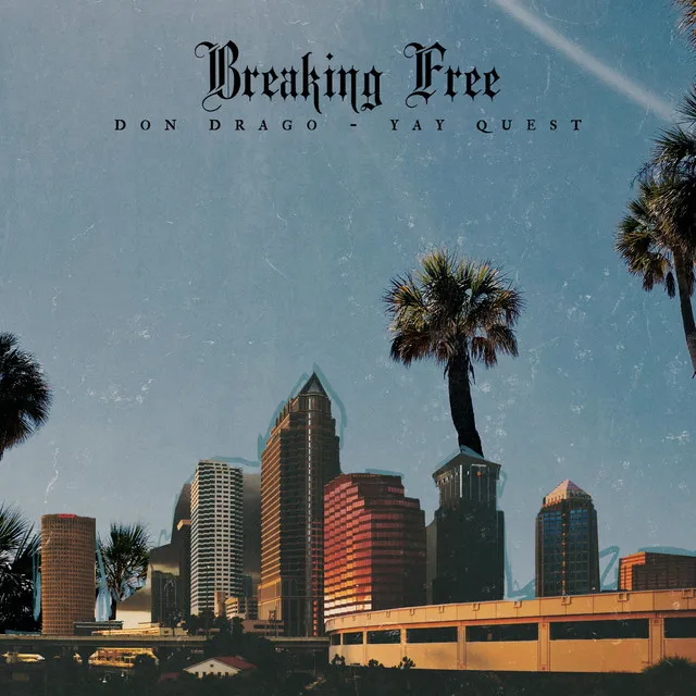 Breaking Free