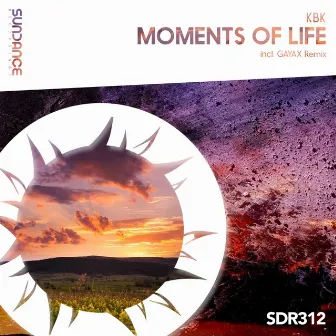 Moments Of Life by KBK