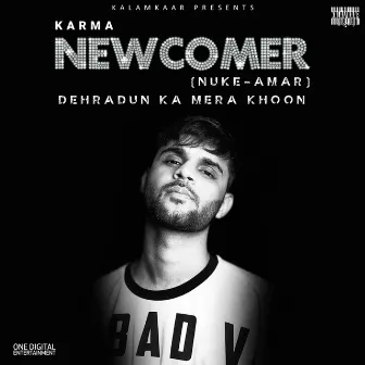 Newcomer by Karma