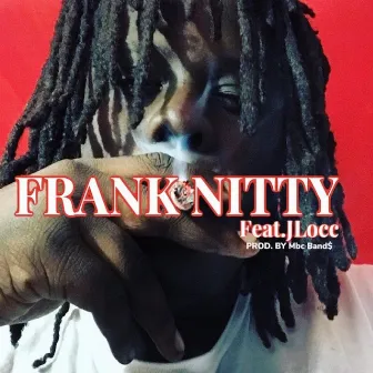 Frank Nitty by Zay West of Millar