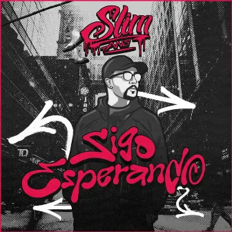 Sigo Esperando by Slim Ans