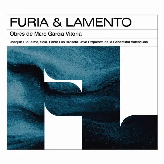 Furia y Lamento by Pablo Rus Broseta