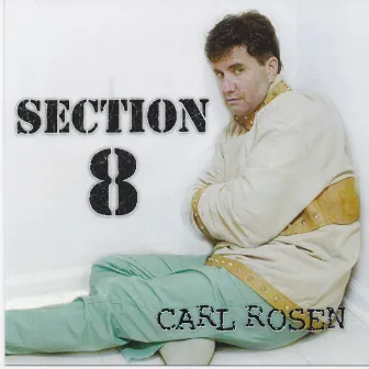 Section 8 by Carl Rosen