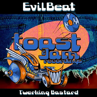 Twerking Bastard by EvilBeat