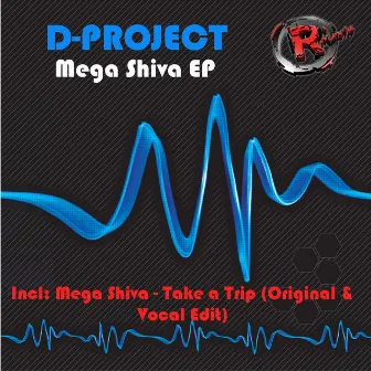 Mega Shiva EP by D-Project