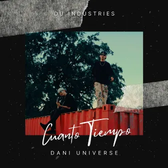 Cuanto Tiempo by Dani Universe