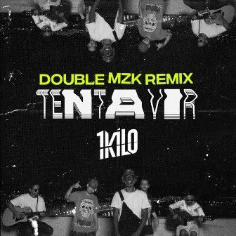 Tenta Vir (Double MZK Remix) by Pablo Martins