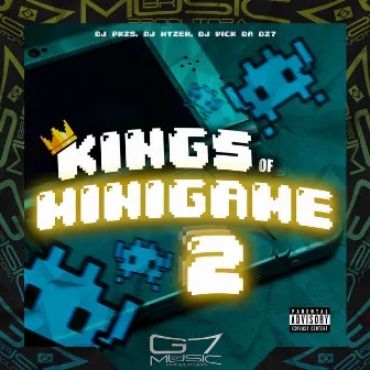 Kings of Minigame 2 by DJ VICK DA DZ7