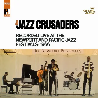 The Festival Album by The Jazz Crusaders