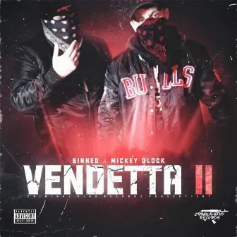 Vendetta 2 by Mickey Glock