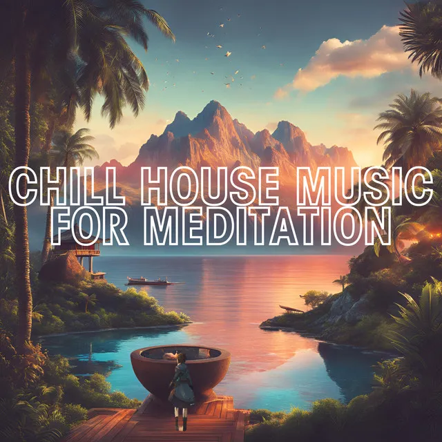 HOUSE MUSIC FOR ZEN